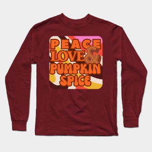 Peace, Love, and Pumpkin Spice - Retro Wavy Groovy Style Long Sleeve T-Shirt